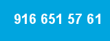 916 651 57 61